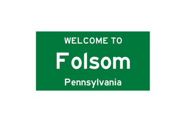 Folsom, Pennsylvania, USA. City limit sign on transparent background. 