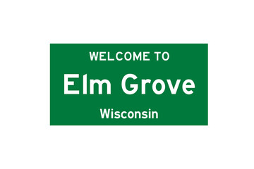Elm Grove, Wisconsin, USA. City limit sign on transparent background. 