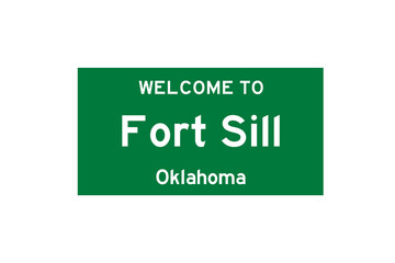 Fort Sill, Oklahoma, USA. City limit sign on transparent background. 