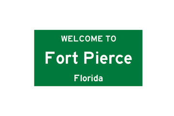 Fort Pierce, Florida, USA. City limit sign on transparent background. 