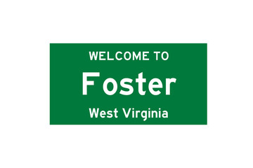 Foster, West Virginia, USA. City limit sign on transparent background. 