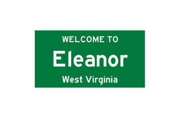 Eleanor, West Virginia, USA. City limit sign on transparent background. 