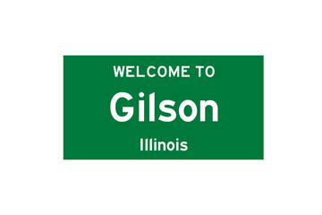 Gilson, Illinois, USA. City limit sign on transparent background. 