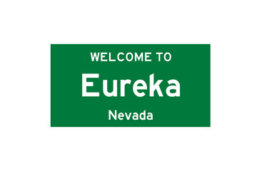Eureka, Nevada, USA. City limit sign on transparent background. 