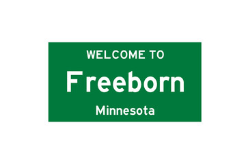 Freeborn, Minnesota, USA. City limit sign on transparent background. 