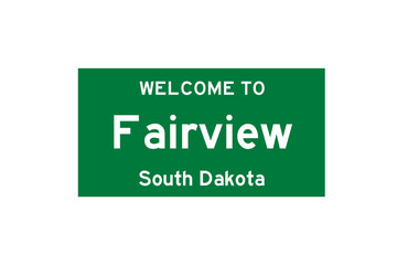 Fairview, South Dakota, USA. City limit sign on transparent background. 
