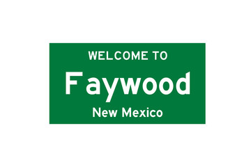 Faywood, New Mexico, USA. City limit sign on transparent background. 
