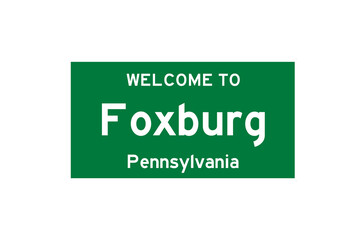 Foxburg, Pennsylvania, USA. City limit sign on transparent background. 