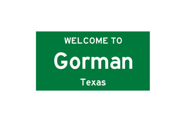 Gorman, Texas, USA. City limit sign on transparent background. 