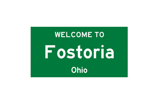 Fostoria, Ohio, USA. City Limit Sign On Transparent Background. 