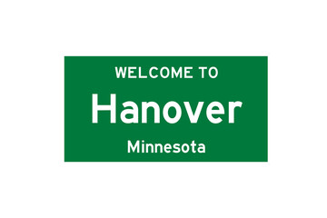 Hanover, Minnesota, USA. City limit sign on transparent background. 