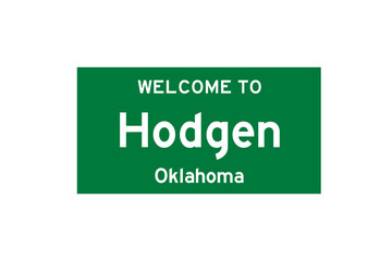 Hodgen, Oklahoma, USA. City limit sign on transparent background. 