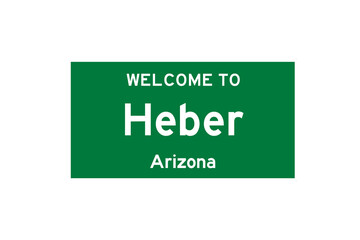 Heber, Arizona, USA. City limit sign on transparent background. 