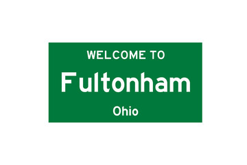 Fultonham, Ohio, USA. City limit sign on transparent background. 