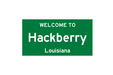 Hackberry, Louisiana, USA. City limit sign on transparent background. 