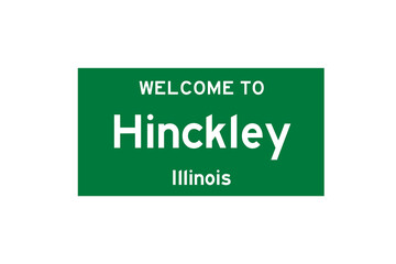 Hinckley, Illinois, USA. City limit sign on transparent background. 