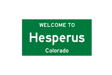 Hesperus, Colorado, USA. City limit sign on transparent background. 