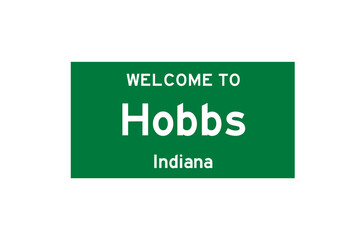 Hobbs, Indiana, USA. City limit sign on transparent background. 