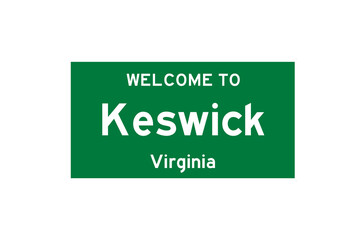 Keswick, Virginia, USA. City limit sign on transparent background. 