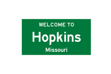 Hopkins, Missouri, USA. City limit sign on transparent background. 