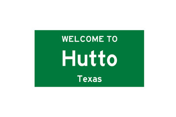 Hutto, Texas, USA. City limit sign on transparent background. 