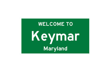 Keymar, Maryland, USA. City limit sign on transparent background. 