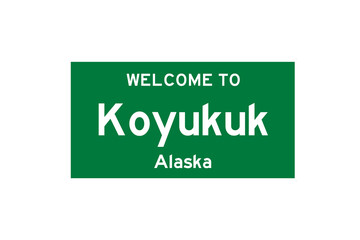 Koyukuk, Alaska, USA. City limit sign on transparent background. 