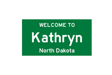 Kathryn, North Dakota, USA. City limit sign on transparent background. 
