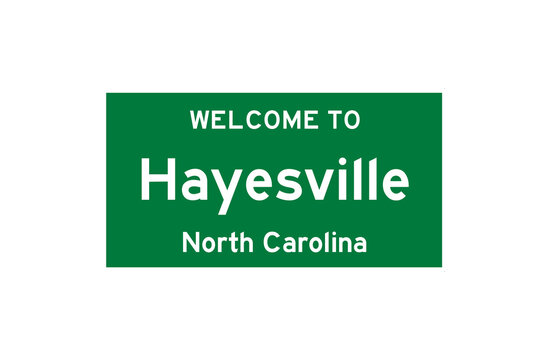 Hayesville, North Carolina, USA. City limit sign on transparent background. 