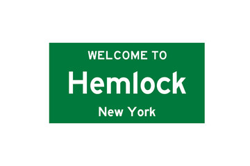 Hemlock, New York, USA. City limit sign on transparent background. 