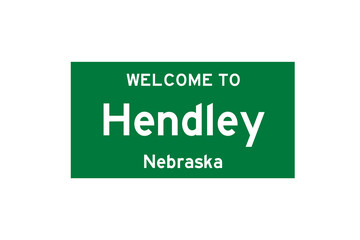 Hendley, Nebraska, USA. City limit sign on transparent background. 