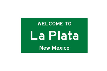La Plata, New Mexico, USA. City limit sign on transparent background. 