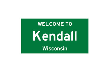 Kendall, Wisconsin, USA. City limit sign on transparent background. 