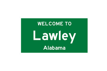 Lawley, Alabama, USA. City limit sign on transparent background. 