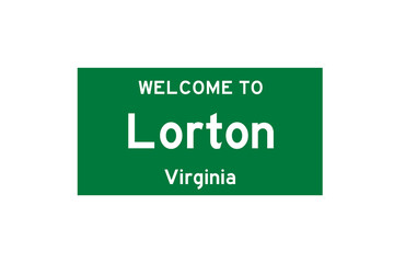 Lorton, Virginia, USA. City limit sign on transparent background. 