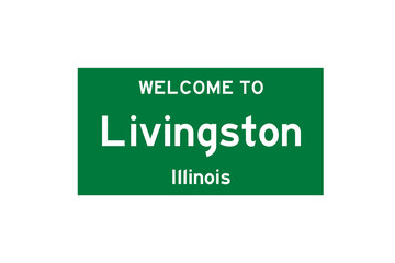 Livingston, Illinois, USA. City limit sign on transparent background. 