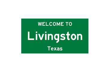 Livingston, Texas, USA. City limit sign on transparent background. 