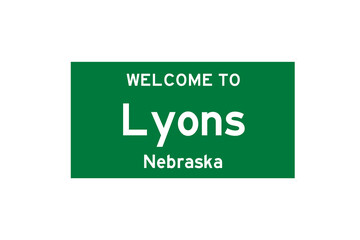 Lyons, Nebraska, USA. City limit sign on transparent background. 