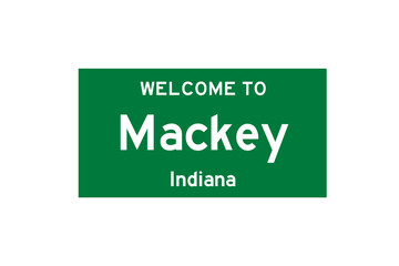 Mackey, Indiana, USA. City limit sign on transparent background. 