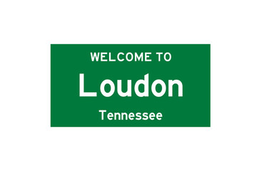 Loudon, Tennessee, USA. City limit sign on transparent background. 