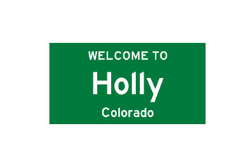Holly, Colorado, USA. City limit sign on transparent background. 