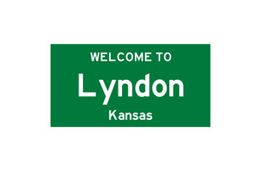 Lyndon, Kansas, USA. City limit sign on transparent background. 
