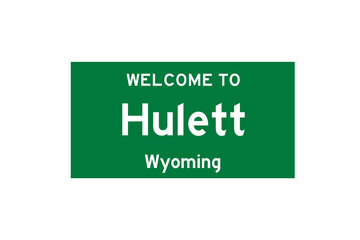 Hulett, Wyoming, USA. City limit sign on transparent background. 