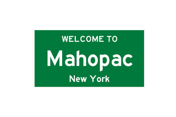 Mahopac, New York, USA. City limit sign on transparent background. 