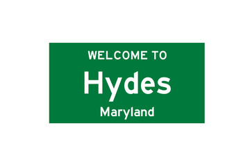 Hydes, Maryland, USA. City limit sign on transparent background. 