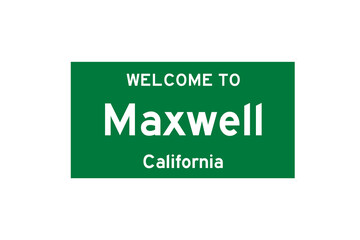 Maxwell, California, USA. City limit sign on transparent background. 