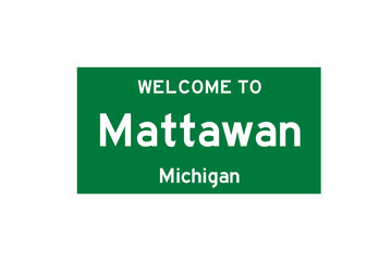 Mattawan, Michigan, USA. City limit sign on transparent background. 