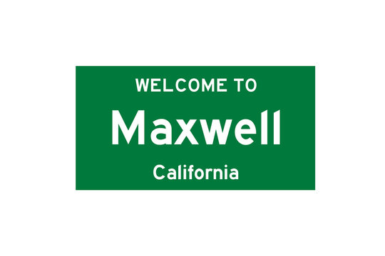 Maxwell, California, USA. City limit sign on transparent background. 