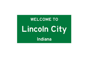 Lincoln City, Indiana, USA. City limit sign on transparent background. 