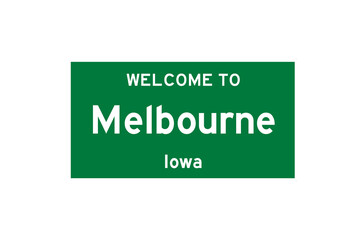 Melbourne, Iowa, USA. City limit sign on transparent background. 
